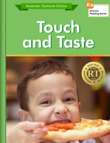 Touch and Taste